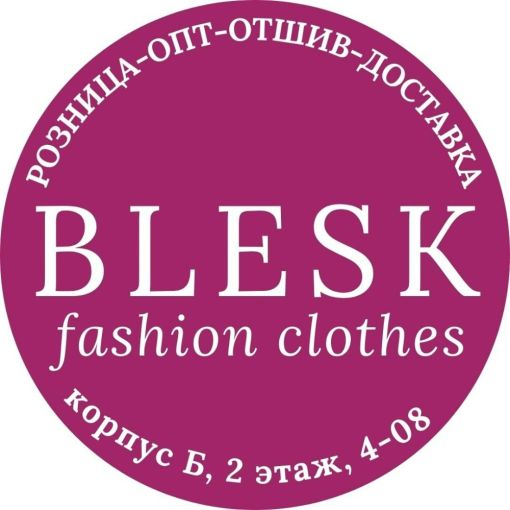 BLESK FASHION CLOTHES Садовод