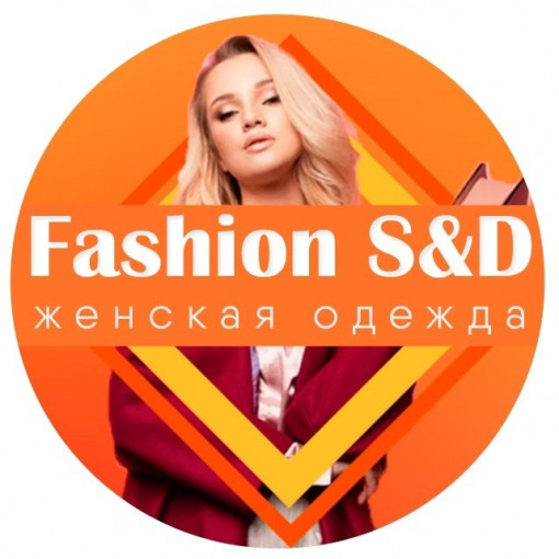 Fashion S&D Садовод